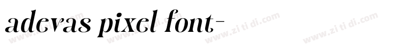 adevas pixel font字体转换